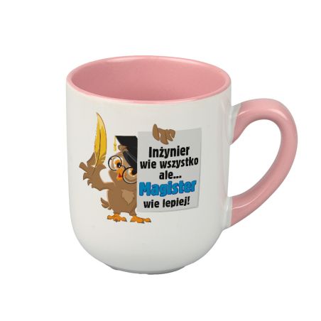 Kubek kawowy dla świeżo upieczonego Magistra "Inżynier wie wszystko, ale Magister wie lepiej".