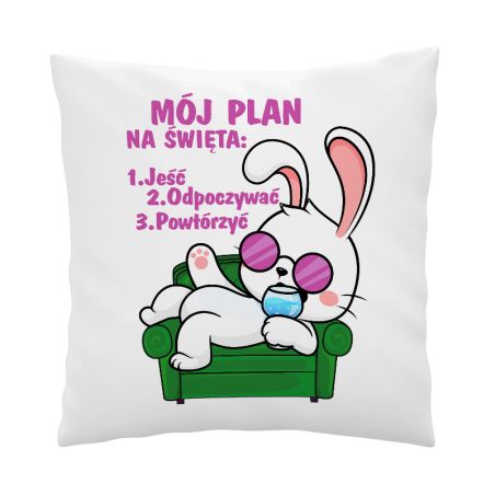 Wielkanocna poduszka „Mój plan na święta – jeść, odpoczywać, powtórzyć”🐰
