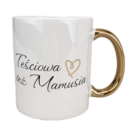 Kubek "Teściowa też mamusia"❤️☕