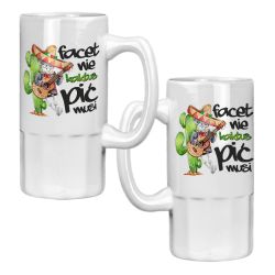 Kufel z nadrukiem "Facet nie kaktus – pić musi!" - dla... 2