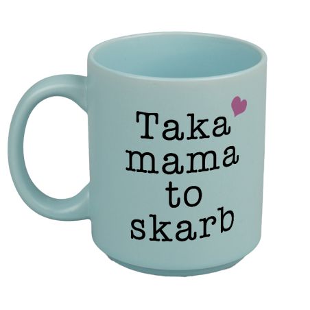 Kubek 330 ml „Taka mama to skarb” – idealny prezent na dzień mamy