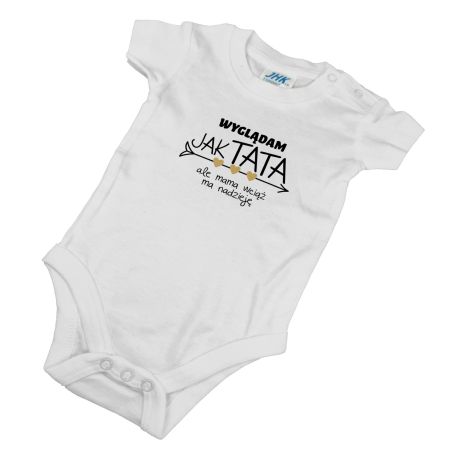 Body niemowlęce „Wyglądam jak tata, ale mama wciąż ma nadzieję”