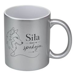 🐺 Kubek srebrny perłowy 330 ml – „Siła tkwi w spokoju.” 2