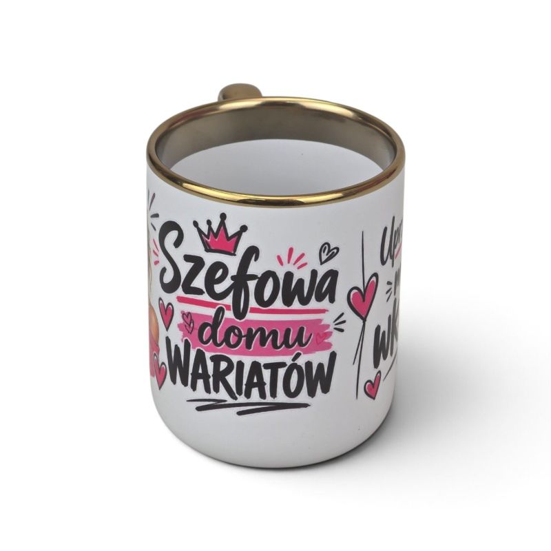 Kubek dla szefowej „Szefowa domu wariatów” 330 ml ze złotym uchem  😄